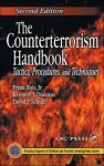 Bolz, Frank., Kenneth J. Dudonis & David P. Schulz. - The counter-terrorism handbook : tactics, procedures and techniques.