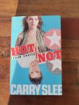 Slee, Carry - Your choice Hot or not