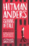 Jonasson, Jonas - Hitman Anders and the meaning of Itall