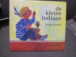 Goede, Irene - De kleine indiaan