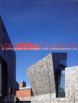Debbaut, Jan en Monique Verhulst (redactie) - Van Abbemuseum. A Companian to Modern and Contemporary Art