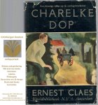 Claes, Ernest - Charelke Dop - gevolgd door Gerechtelijke Dwaling