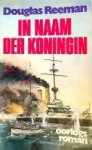 Reeman, D - In naam der Koningin