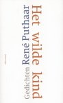 René Puthaar - Het wilde kind