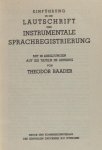 Baader, Theodor. - Einführung in die Lautschrift und instrumentale Sprachregistrierung.