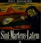 Paul Haesaerts 12142 - Sint-Martens-Latem Gezegend oord van de Vlaamse kunst