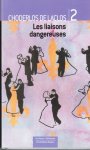 Laclos, C. de; Morriën, Adriaan (vertaling) - Les liaisons dangereuses (in Nederlandse vertaling)