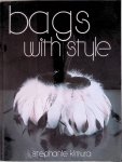 Kimura, Stephanie - Bags with style