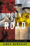 James Mawdsley - The Iron Road