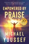 Michael Youssef - Empowered by Praise