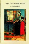 Olofsen-Korf, A - Het ontwijde Huis
