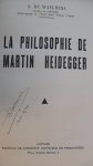 Waelhens A. de - La Philosophie de Martin Heidegger