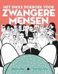 Jordan Reid ; Erin Williams - Het dikke doeboek voor zwangere mensen