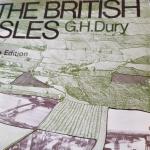 Dury G.H. - The British Isles, fith edition