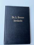 Boone, L. (ds.). (M.A. Mieras (ds) en W.H. Blaak (ds.)) - DS. L. BOONE HERDACHT