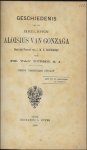 DAURIGNAC/ VAN DURME, PH. ( vertaald door). - GESCHIEDENIS VAN DEN HEILIGEN ALOISIUS VAN GONZAGA.
