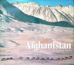 Michaud, Roland & Sabrina Michaud - Afghanistan: Karawanen, Basare, Reiterspiele im 'Lande der Tataren'