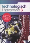Marc de Vries - 1 Havo/vwo / Technologisch Werkboek B 1 Havo/vwo / Werkboek B