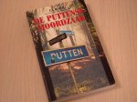 Blaauw, J.A. - De Puttense moordzaak / reconstructie van een dubieus moordonderzoek