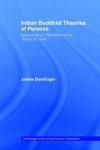 James Duerlinger - Indian Buddhist Theories Of Persons