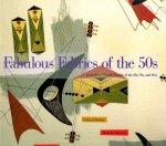 Gideon Bosker 46188,  Michele Mancini 57579,  John Gramstad 57580 - Fabulous Fabrics of the 50s