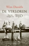 Wim Daniëls - Daniëls, Wim-De vervlogen tijd (nieuw)
