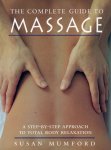 Susan Mumford - The Complete Guide to Massage