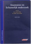 - Anamnese En Lichamelijk Onderzoek