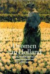 Kraan, Hans - Dromen van Holland -Buitenlandse kunstenaars schilderen Holland 1800-1914 Kraan, Hans - Dromen van Holland -Buitenlandse kunstenaars schilderen Holland 1800-1914