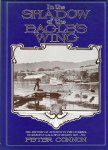 CONNON, PETER - In the Shadow of the Eagle's Wing -The History of Aviation in the Cumbria, Dumfries & Galloway Region 1825-1914
