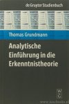 GRUNDMANN, T. - Analytische Einführung in die Erkenntnistheorie.