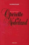 F. Bredschneyder - MEER DAN EEUW OPERETTE IN NEDERLAND