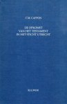 Cappon, C.M. - De opkomst van het testament in het Sticht Utrecht. Een studie op grond van Utrechtse rechtsbronnen van het begin van de achtste tot het midden van de veertiende eeuw.