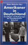 Mahncke, Dieter (Hg.) - Amerikaner in Deutschland