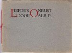 PLASSCHAERT, A. Als: Alb. P. - Liefde's onrust.