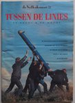 Bril Paul, Gessel Han van, Tromp Jan e.a. - De Volkskrant 75 Tussen de linies De krant & de macht 5 oktober 1996 Bril Paul, Gessel Han van, Tromp Jan e.a. - De Volkskrant 75 Tussen de linies De krant & de macht 5 oktober 1996