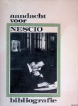 Bindels, R. - en anderen - Aandacht voor Nescio: Bibliografie