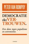 Peter Van Rompuy 240686 - Democratie zkt vertrouwen Een dam tegen populisme en extremisme