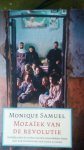 Samuel, Monique - Mozaïek van de revolutie / een kijkje achter de voordeur van mijn nieuwe Midden-Oosten