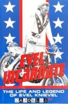 Steve Mandich - Evel Incarnate. The Life and Legend of Evel Knievel