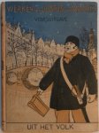 Maurik, Justus van Jr. - Werken van Justus van Maurik Volksuitgave Uit het volk Amsterdamsche novellen