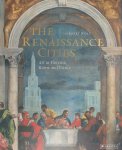 Norbert Wolf - The Renaissance Cities Art in Florence, Rome and Venice