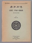 Chʻi-jung Chu - Ch'i  Pai-shih, his life and works.