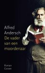 Alfred Andersch - De vader van een moordenaar