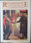 Millon, Henry A. (general editor) - The renaissance from Brunelleschi to Michelangelo