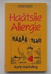 HUBBELING, KARIN, - Haatsjie allergie.