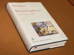 Publius Ovidius Naso; Ovidius; M. d`Hane-Scheltama (vertaling) - Metamorphosen Publius Ovidius Naso; Ovidius; M. d`Hane-Scheltama (vertaling) - Metamorphosen