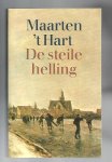 Hart, M. 't - De steile helling