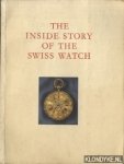 Huguenin, Pierre - The inside story of the Swiss watch
