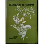 Riousset & Coulon / Dessins de P. Pile - CHAMPIGNONS DE PROVENCE